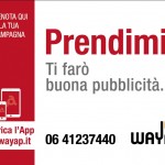 Ideazione naming Wayap e campagna affissione su strada | raffaelemagrone.it